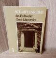 Kleinanzeige ​Schriftenreihe des Eschweiler Geschichtsvereins-Nr.1-4